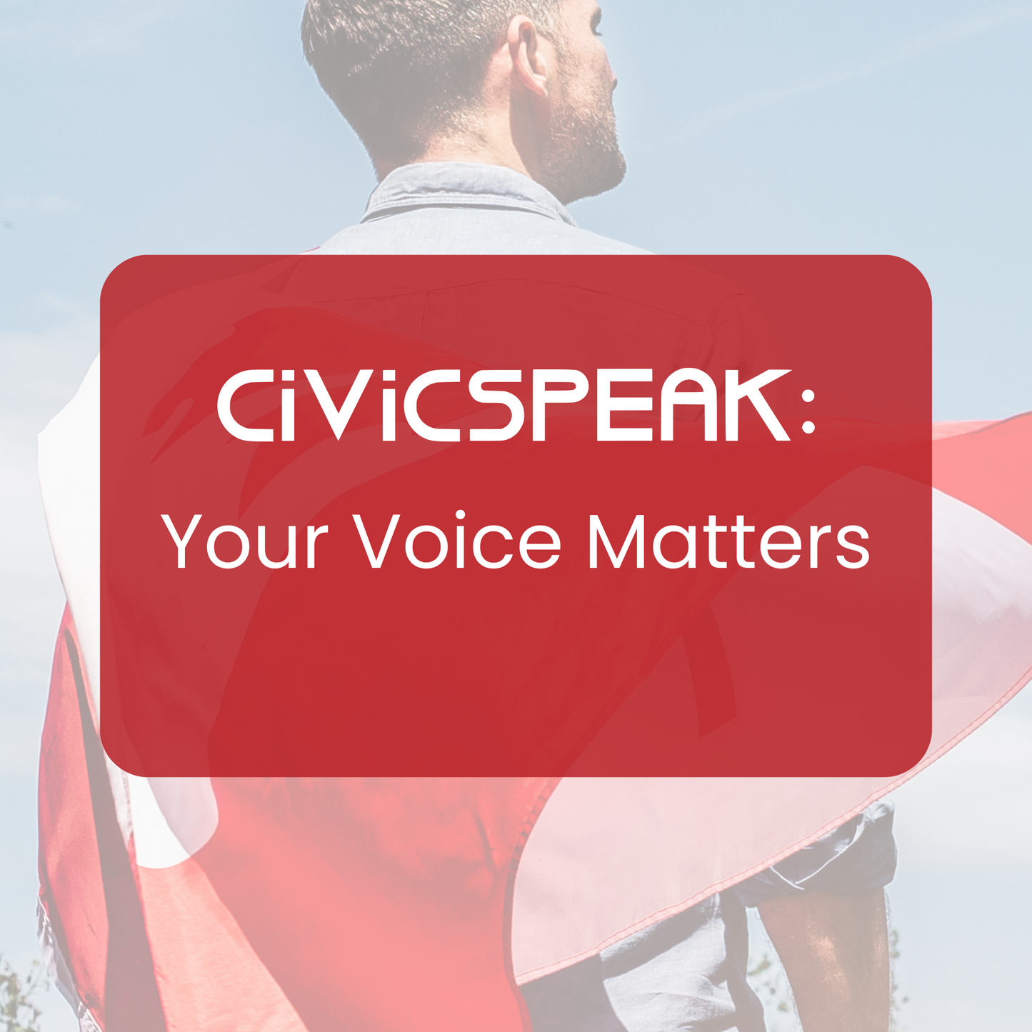 CivicSpeak: Your Voice Matters - Spring 2024 Session now available