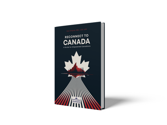 Reconnect to Canada: A Guide for Empowered Canadians  - PRE- SALE